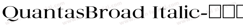 QuantasBroad Italic字体转换